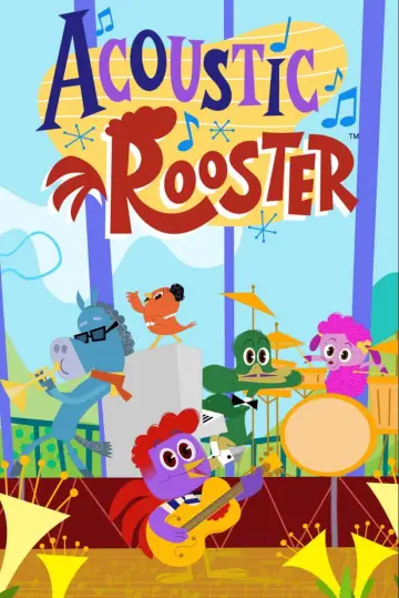 Poster to the movie "Acoustic Rooster and His Barnyard Band" #1184970