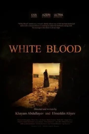 Poster to the movie "White Blood" #1147046