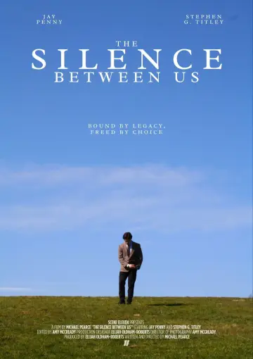 The Silence Between Us