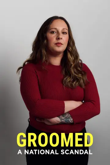 Poster to the movie "Groomed: A National Scandal" #1582531