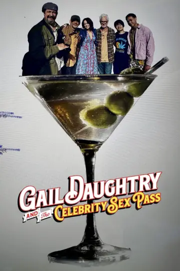 Poster to the movie "Gail Daughtry and the Celebrity Sex Pass" #1154549