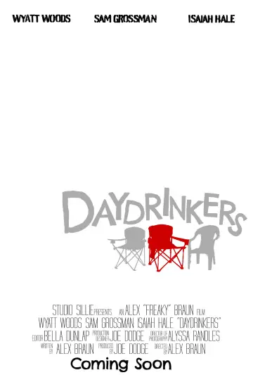 Poster to the movie "Daydrinkers" #1156896