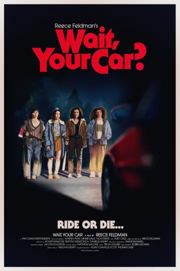 Poster to the movie "Wait, Your Car?" #940842