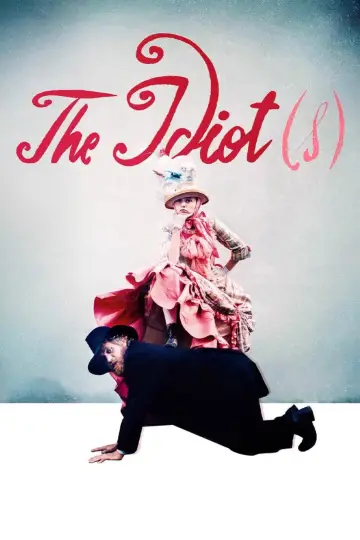 Poster to the movie "The Idiot(s)" #1730205