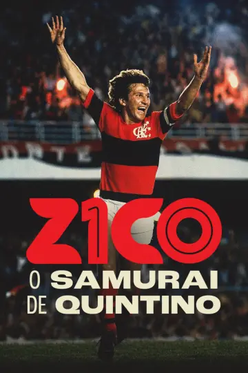 Zico: O Samurai de Quintino Poster