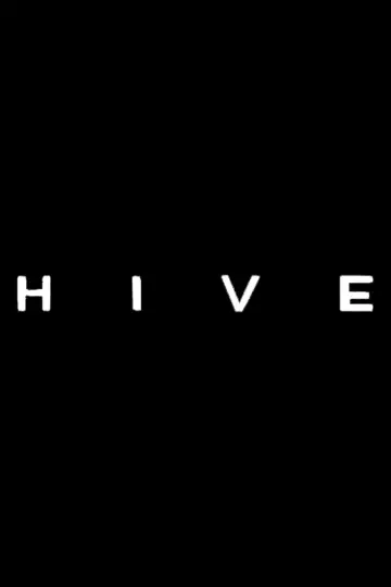 Poster to the movie "Hive" #792514