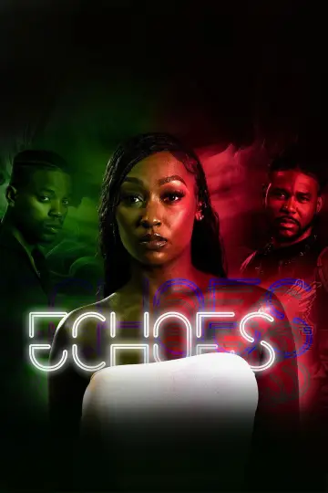 Poster to the movie "Echoes" #703894