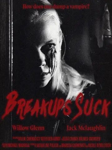 Breakups Suck Poster