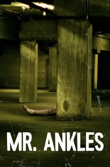 Poster to the movie "Mr. Ankles" #782336