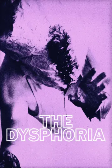 The Dysphoria