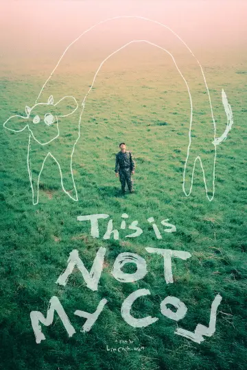 Poster to the movie "This Is NOT My Cow" #1159195