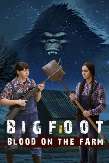 Poster to the movie "Bigfoot: Blood on the Farm" #1172397