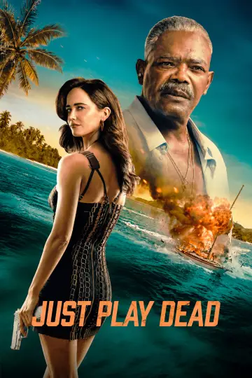 Poster to the movie "Just Play Dead" #1584517