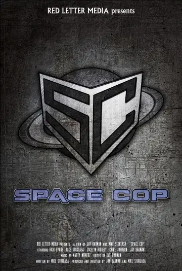 Poster to the movie "Space Cop" #1899553