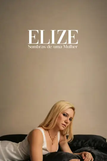 Poster to the movie "Elize: Shadows of a Woman" #1204839