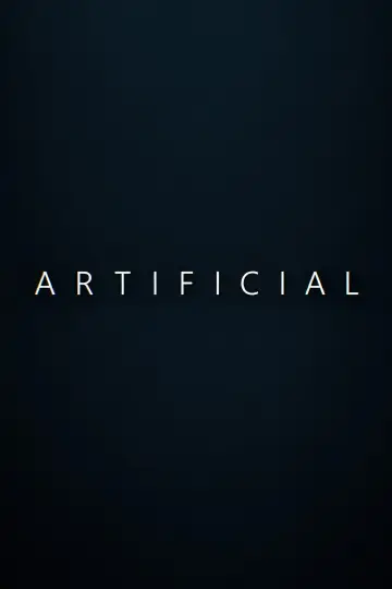 Poster to the movie "Artificial" #1631260