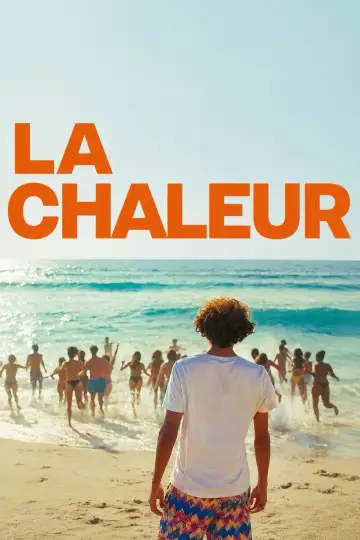 Poster to the movie "La chaleur" #955615