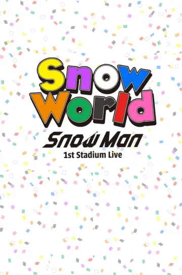 Poster to the movie "Snow Man 1st Stadium Live Snow World" #1631006