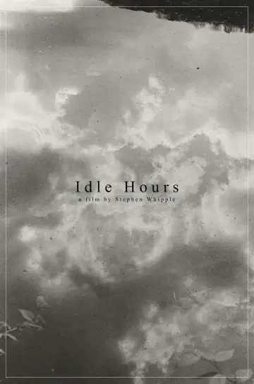 Poster to the movie "Idle Hours" #1149454