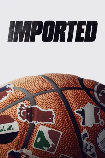 Poster to the movie "Imported" #1889987