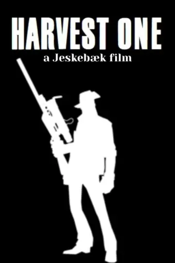 Poster to the movie "Harvest One" #1152723