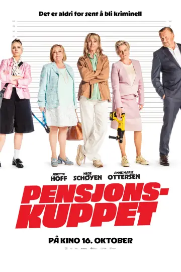 The Pension Heist Poster
