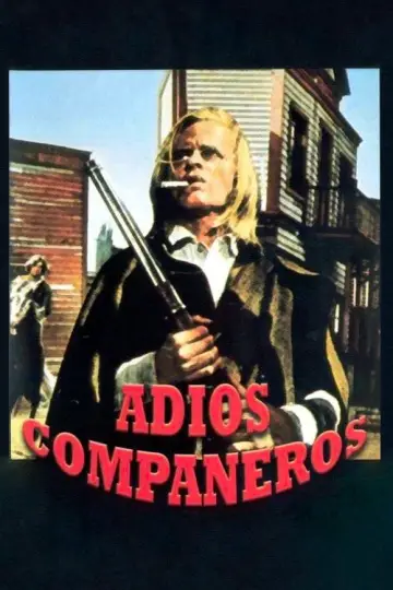 Poster to the movie "Adios Compañeros" #1899111