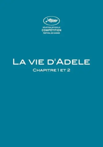Poster to the movie "Blue Is the Warmest Color" #1199812