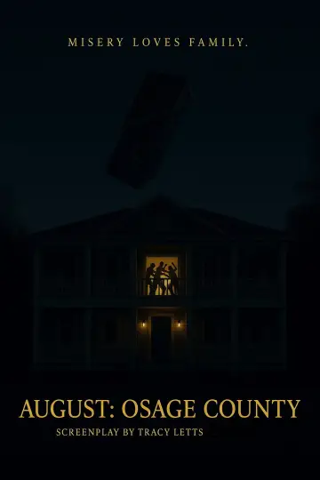 Poster to the movie "August: Osage County" #905530
