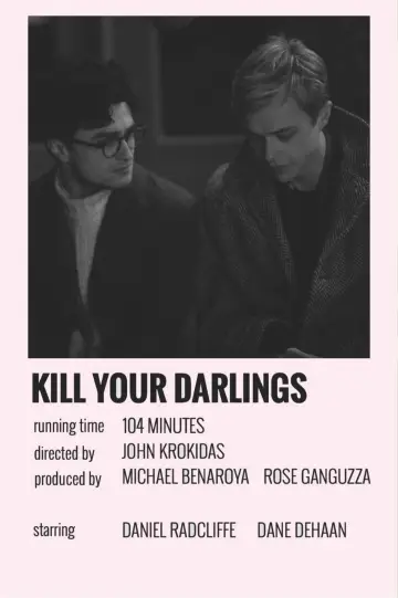 Poster to the movie "Kill Your Darlings" #991402