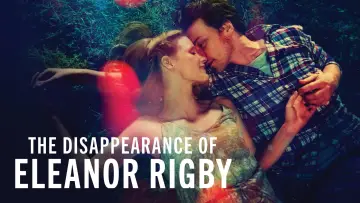 Backdrop to the movie "The Disappearance of Eleanor Rigby: Them" #1022590