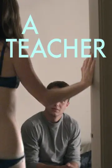 Poster to the movie "A Teacher" #1091758