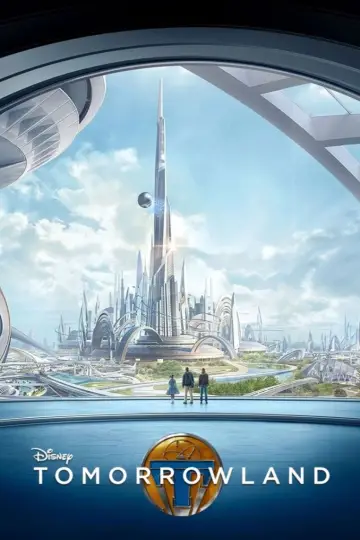 Poster to the movie "Tomorrowland" #623503