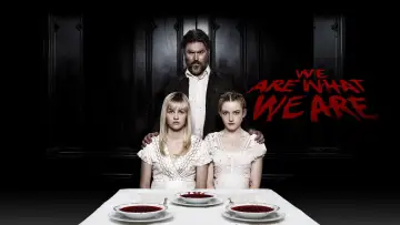 Backdrop to the movie "We Are What We Are" #1045471