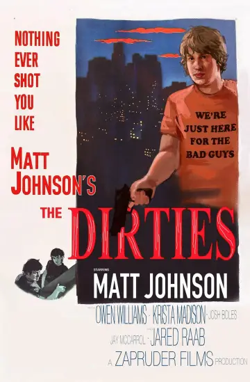 Poster to the movie "The Dirties" #1623748