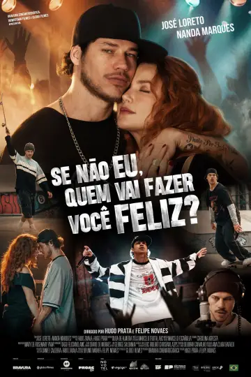 Poster to the movie "Se não eu, quem vai fazer você feliz?" #1691838
