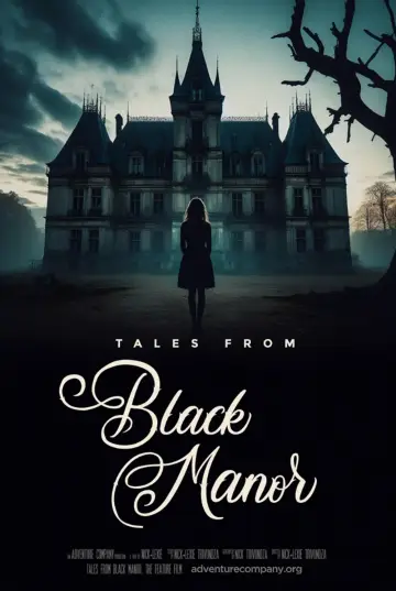 Poster to the movie "Tales from Black Manor" #1618654