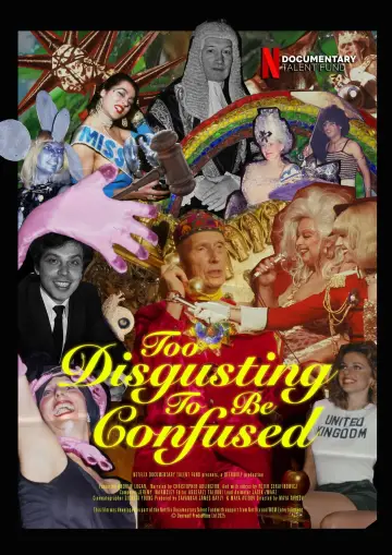 Poster to the movie "Too Disgusting To Be Confused" #1172381