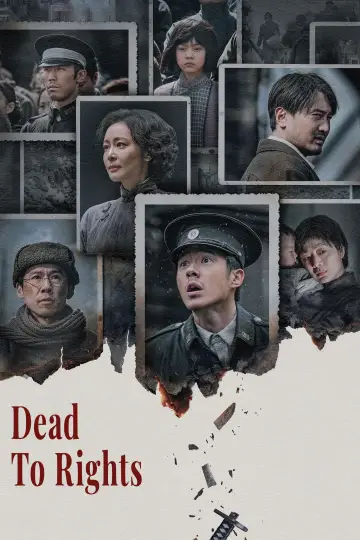 Poster to the movie "Dead to Rights" #534258