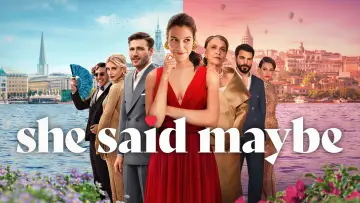 Backdrop to the movie "She Said Maybe" #785136