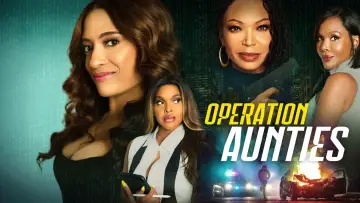 Backdrop to the movie "Operation: Aunties" #710371