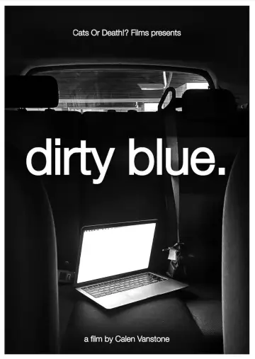 Dirty Blue Poster