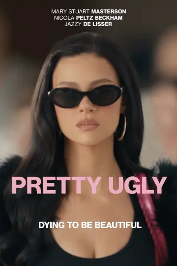 Pretty Ugly Poster