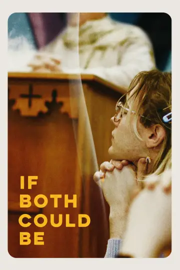 Poster to the movie "If Both Could Be" #774342