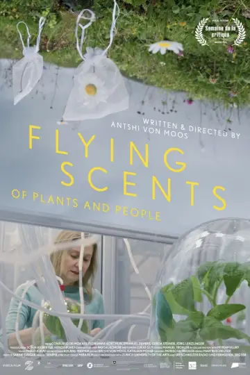 Poster to the movie "Flying Scents – of Plants and People" #820508