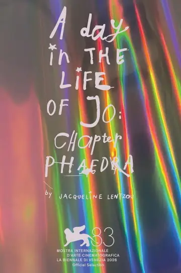 Poster to the movie "A Day in the Life of Jo: Chapter Phaedra" #1631193