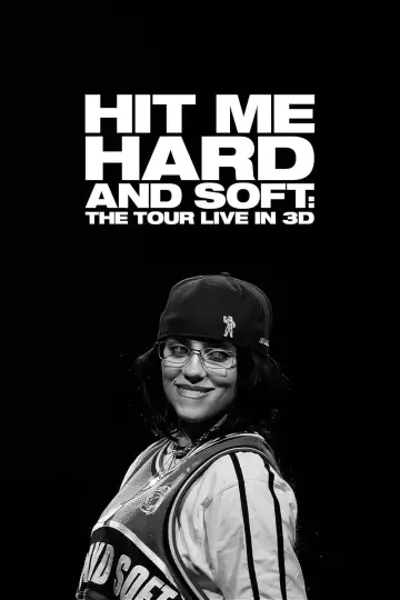 Poster to the movie "Billie Eilish - Hit Me Hard and Soft: The Tour (Live in 3D)" #1731996