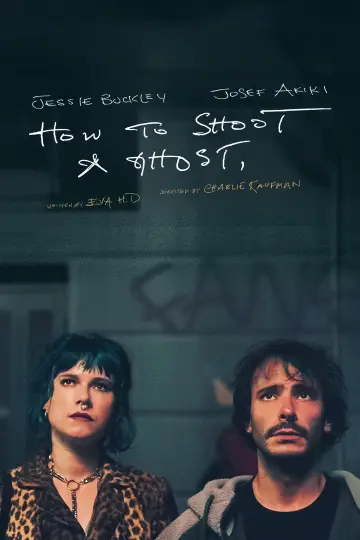 Poster to the movie "How to Shoot a Ghost" #1657685
