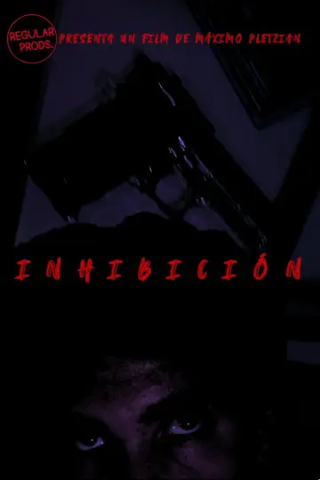 Poster to the movie "Inhibition" #966911
