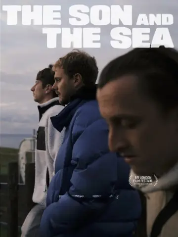 Poster to the movie "The Son and the Sea" #870719